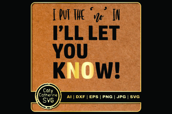 I Put the No in I'll Let You Know Embroidery Review