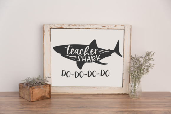 Teacher Shark Do-Do-Do-Do Svg: A Designer Review